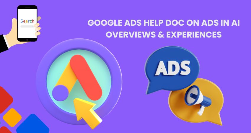 Google Ads Help Doc On Ads In AI Overviews and Experiences